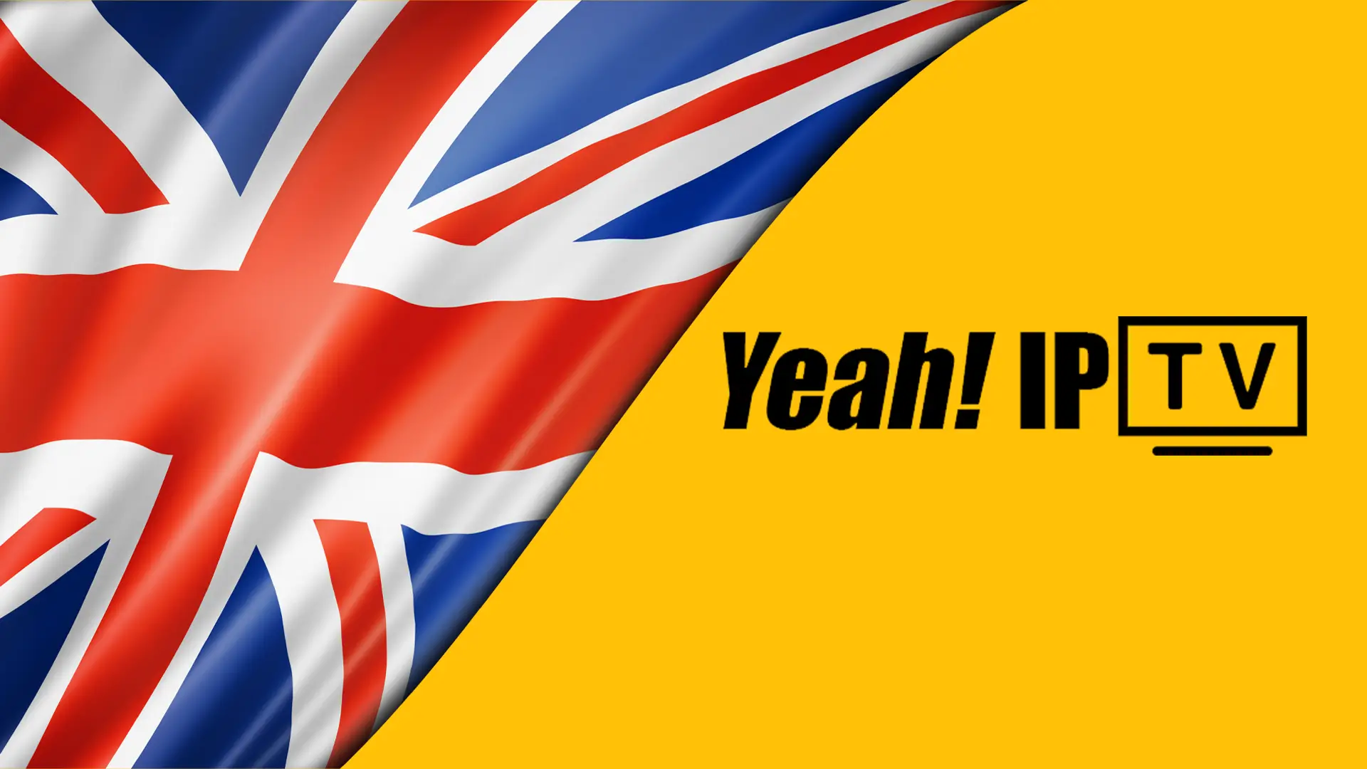 Yeah IPTV UK streaming on popular devices
